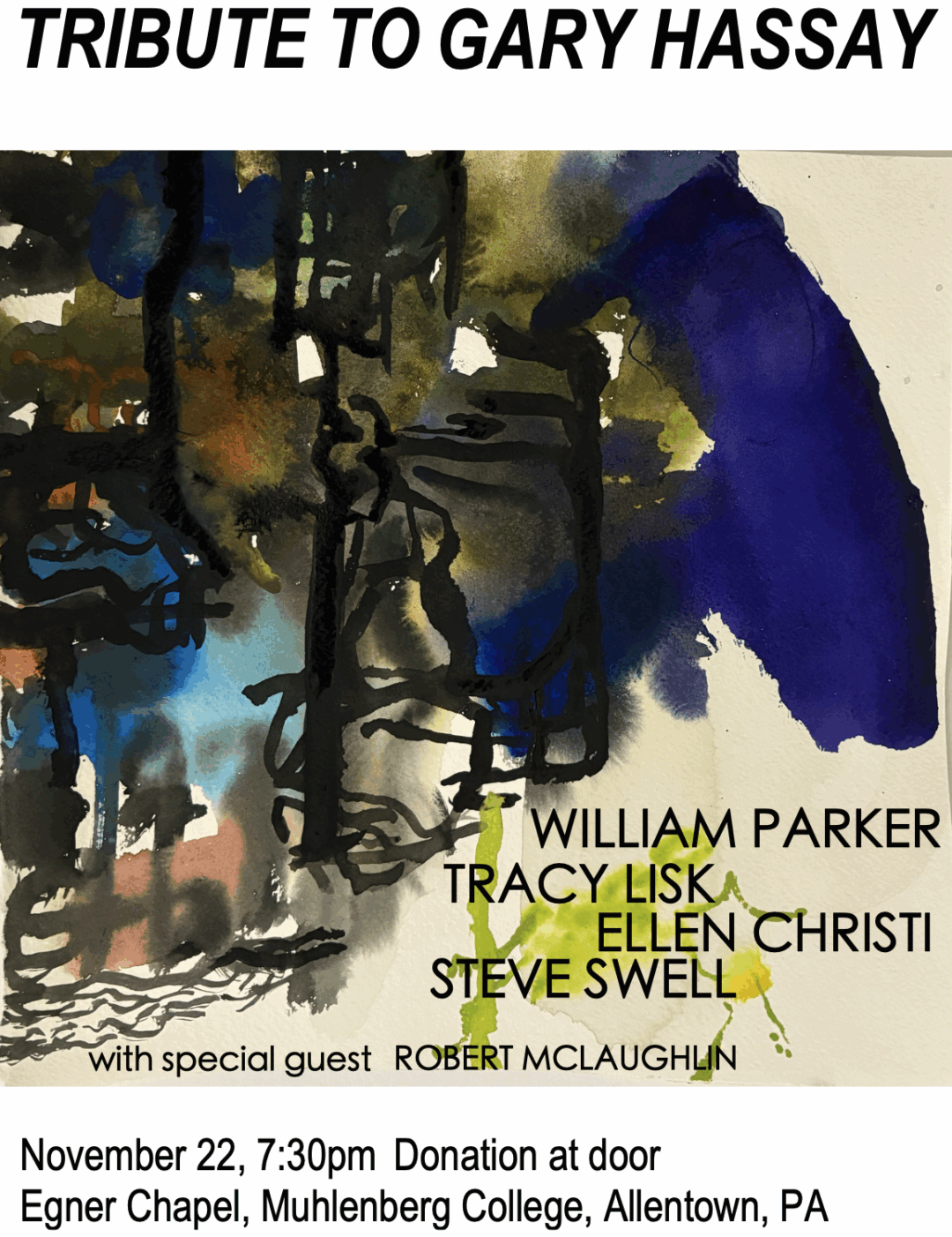 Tribute to Gary Hassay poster.